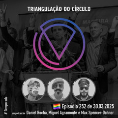 Ep. 252 - Bolsonaro réu; Marine Le Pen julgada; Resultados das eleições na Madeira
