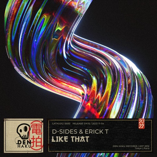 D-Sides & Erick T - Like That