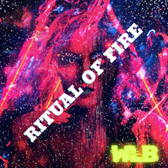 Ritual of Fire