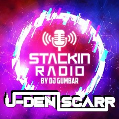 Stackin' Radio Show 10/11/22 Ft J-Den Scarr -Hosted By Gumbar - Style Radio DAB