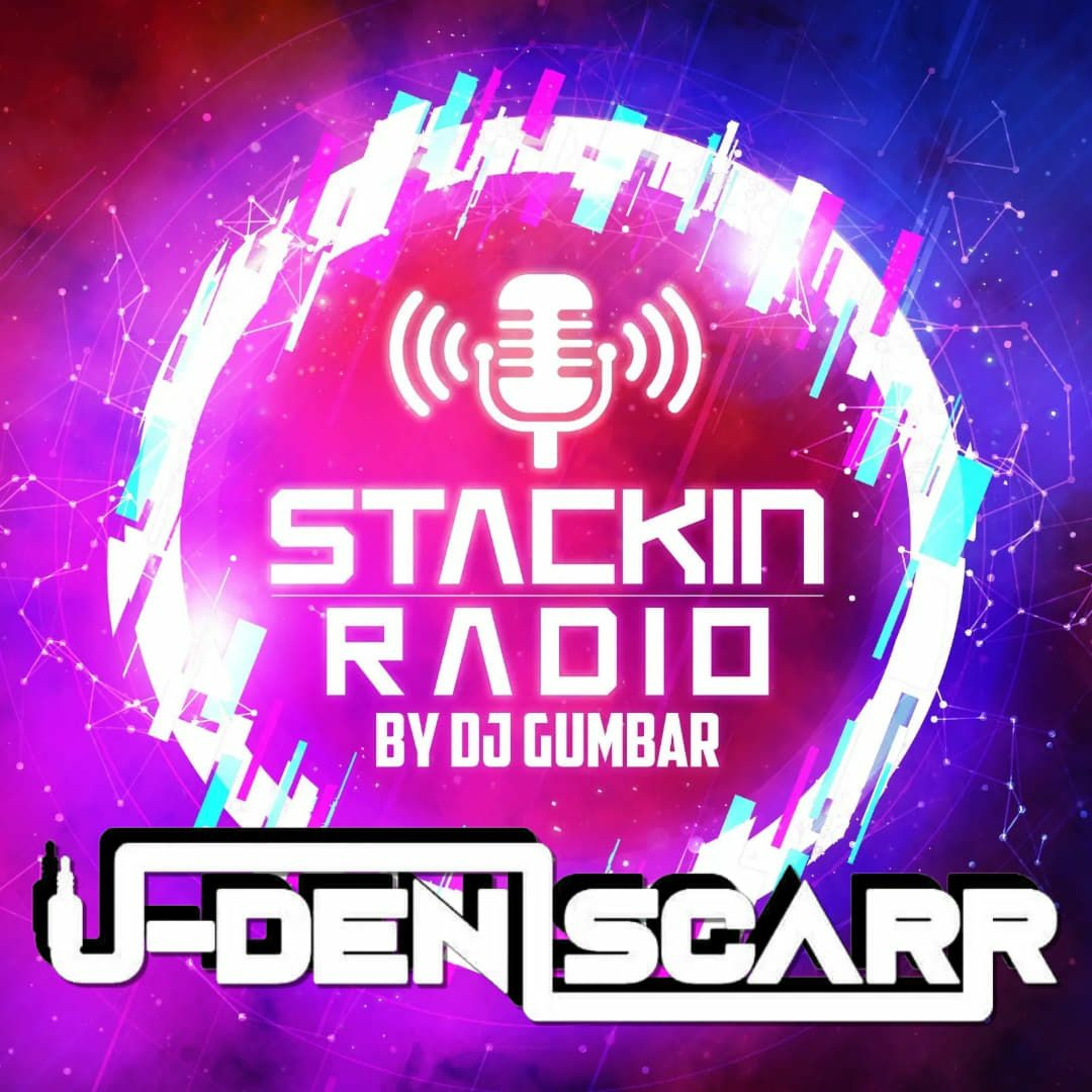 Stackin\' HQ Hosted By DJ Gumbar