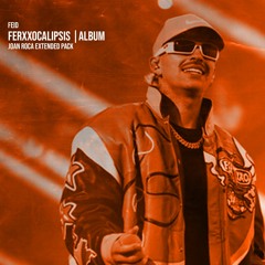 FEID - FERXXOCALIPSIS (Álbum) | Extended Pack