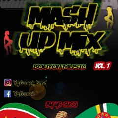 Yg Gucci - Mash up mix (Vol.1)