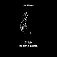 LeLe, Narcisa - Te Ador (Dj Kala Remix) #afromania