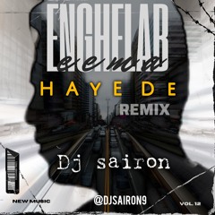 Hayede - Enghelab ( Dj Sairon Remix ).mp3