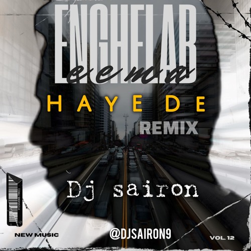 Hayede - Enghelab ( Dj Sairon Remix ).mp3