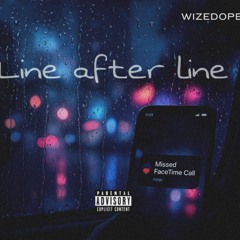 Wizedope – “line after line”