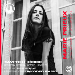 SWITCH CODE Marie Prieux Bday set LIVE