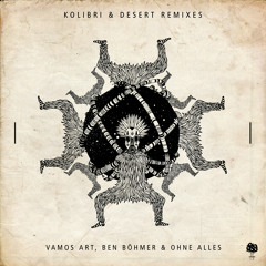 Kolibri (Ben Böhmer Remix)