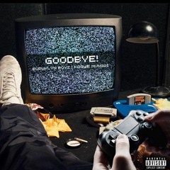 goodbye_kagwe_mungai_x_buruklyn_boyz.