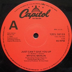 Mystic Merlin – Just Can't Give You Up (Alkalino edit) PLAYS AFTER MINUTE 1