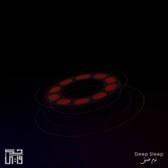Deep Sleep || نوم عميق