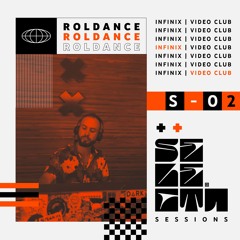 S-02 // Roldance // INFINIX | VIDEOCLUB