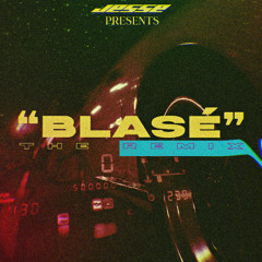 Ty Dolla $ign feat. Future and Rae Sremmurd - Blasé JESSE's FLIP