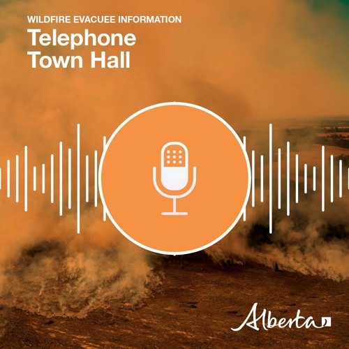 Wildfire Evacuation Information Telephone Town Hall - May 22, 2023