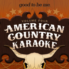 Good To Be Me (As Made Famous By Uncle Kracker and Kid Rock)