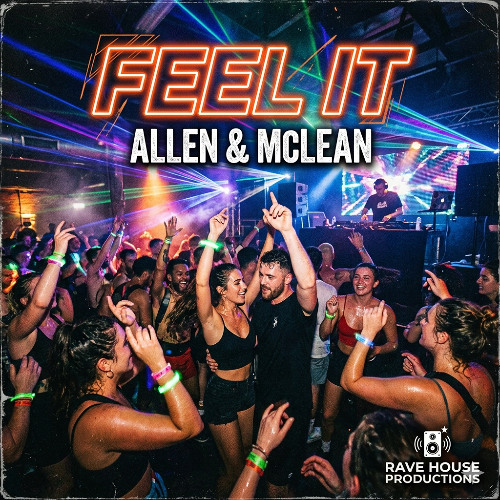 Listen to music albums featuring FEEL IT (Rave House) Mclean & Allen by ...
