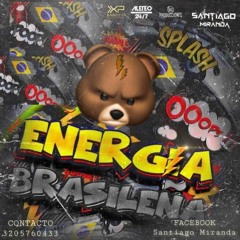 ENERGYA BRAZILEÑA Mixer By (SANTIAGO MIRANDA DJ)