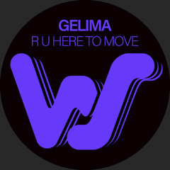GELIMA - R U Here To Move (Benny Mc Remix) Promo Edit