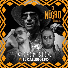 El Negro (Remix) [feat. El Callegueso]
