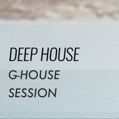 G'n'Deep Session Mix