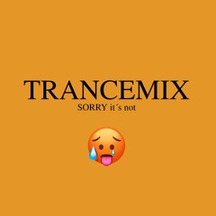 trancemix_sorry_its_not