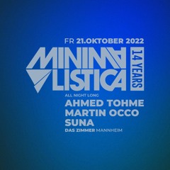 Martin OCCO - Minimalistica 14 Years - Das Zimmer Mannheim (21.10.2022)