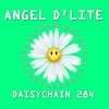 Daisychain 284 - Angel D'lite DJ mix artwork - Electronic music tracklist cover image