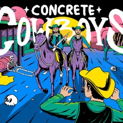 Concrete Cowboys - PiRx, Jayk da Ripper