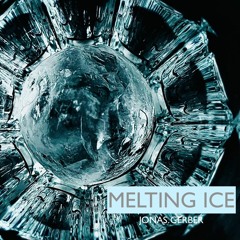 Jonas Gerber - Melting Ice [FREE DOWNLOAD]