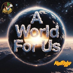 A World for US (Synth-Punk-Wave)