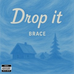 Drop It