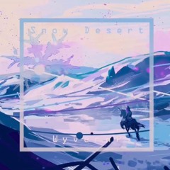 [Phigros]Snow Desert