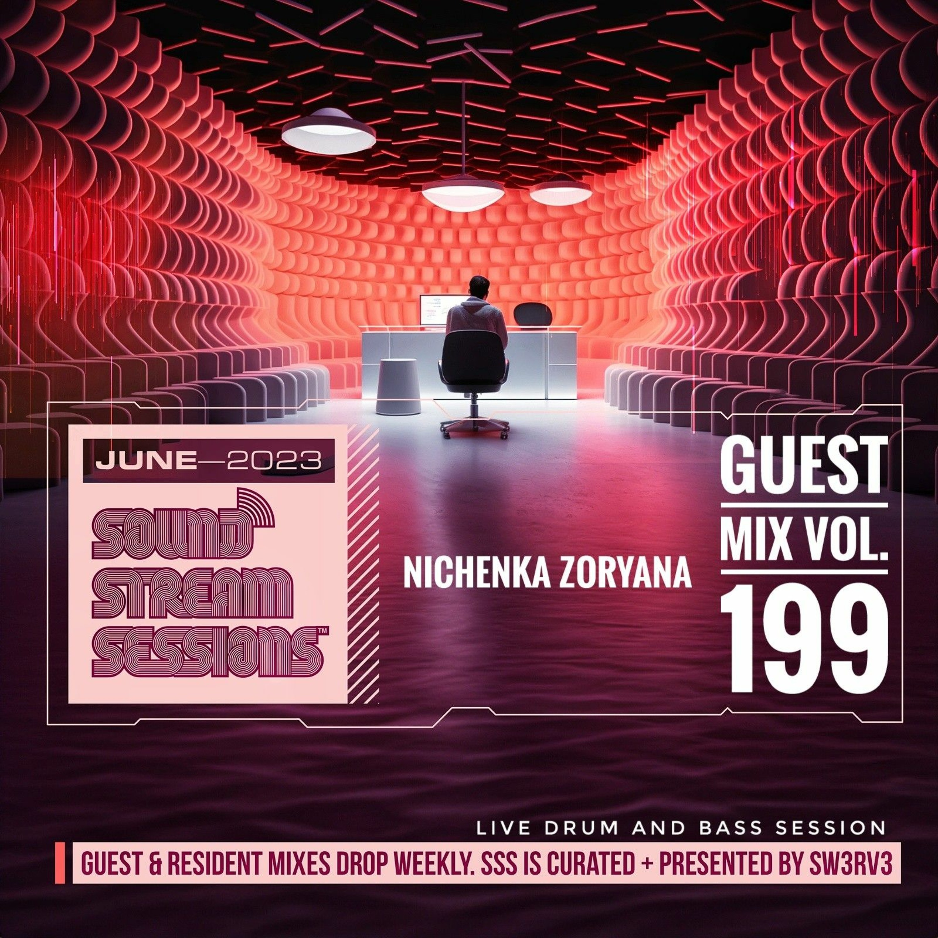 Guest Mix Vol. 199 (Nichenka Zoryana) Live Drum and Bass Session episode artwork