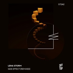 Lena Storm - Side Effect (Monostone Remix) [SkyTop]