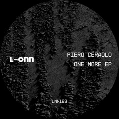 510# PREMIERE: Piero Ceraolo - 000000 [L-ONN Records]
