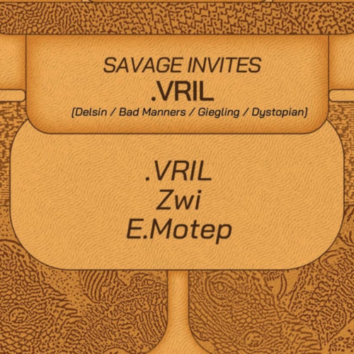 Savage club invites .VRIL - Redcube - Closing set - E.Motep