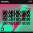 Go Ahead Now (Domundo Remix)
