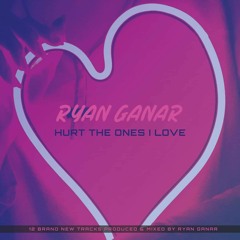 01 HURT THE ONES I LOVE...    AntX mix