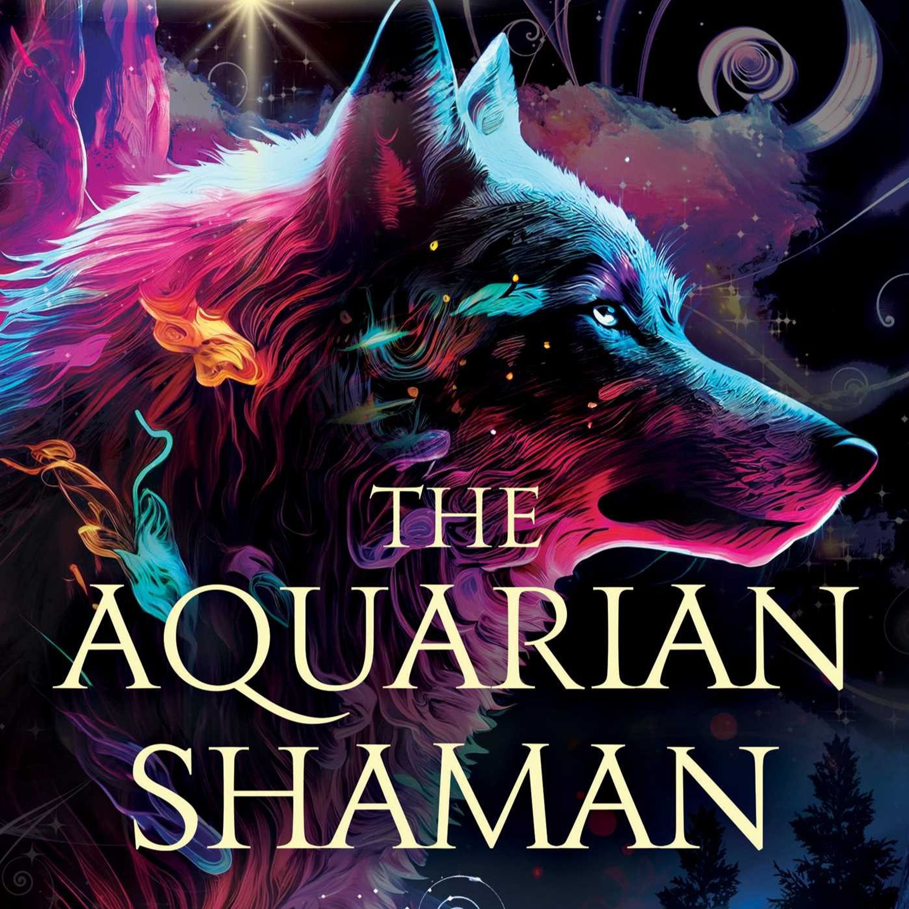 The Magical Mystery Tour Sep 6 2024 The Aquarian Shaman With Linda Star Wolf episode artwork