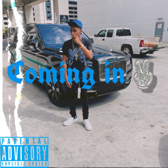COMING IN 2 Ft. R3 Da Chilliman