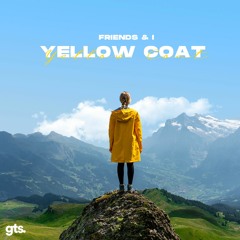 Friends & I - Yellow Coat