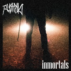 Inmortals (FREE DOWNLOAD)