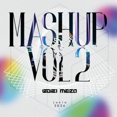 Mashup Pack Ediel Meza Vol. 2 | FREE PACK (Filtered For Copyright)