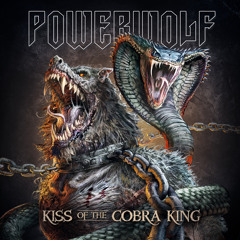 Kiss Of The Cobra King (New Version 2019)