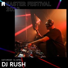 Dj Rush | Awakenings Easter Festival 2022