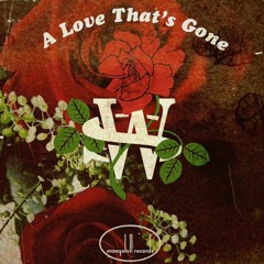 With Strangers - A Love's That Gone