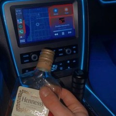 Drinking Hennessey In The Car