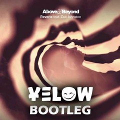 Above & Beyond Feat. Zoe Johnston - Reverie (Yelow Uplifting Bootleg) **FREE DOWNLOAD**