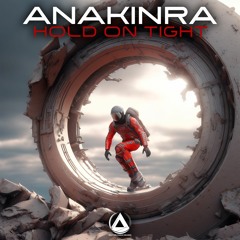 Anakinra - Hold On Tight (ACR314 - Another Chance Records)